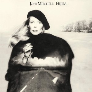 Joni Mitchell, 'Hejira'
