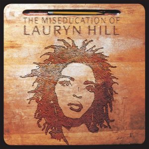 Lauryn Hil Miseducation