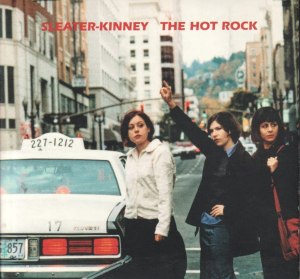 Sleater-Kinney, 'The Hot Rock'