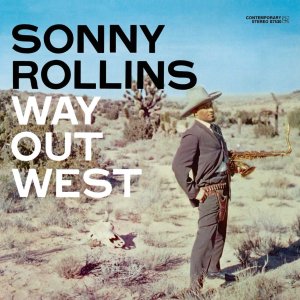Sonny Rollins, 'Way Out West'